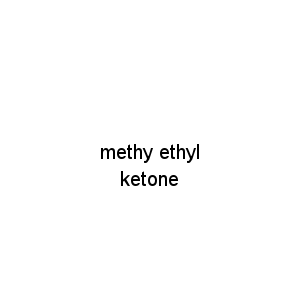 methy ethyl ketone